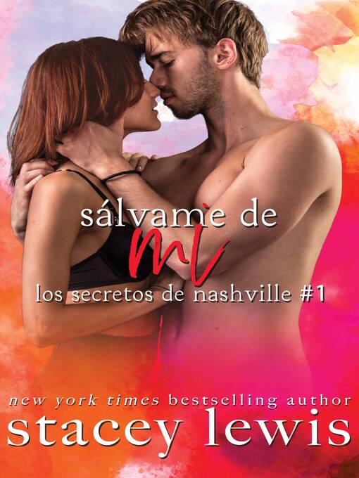 Title details for Sálvame de Mí by Stacey Lewis - Available
